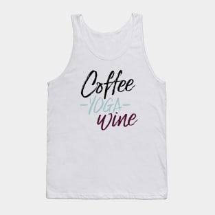 Coffee yoga wine T-shirt Tank Top